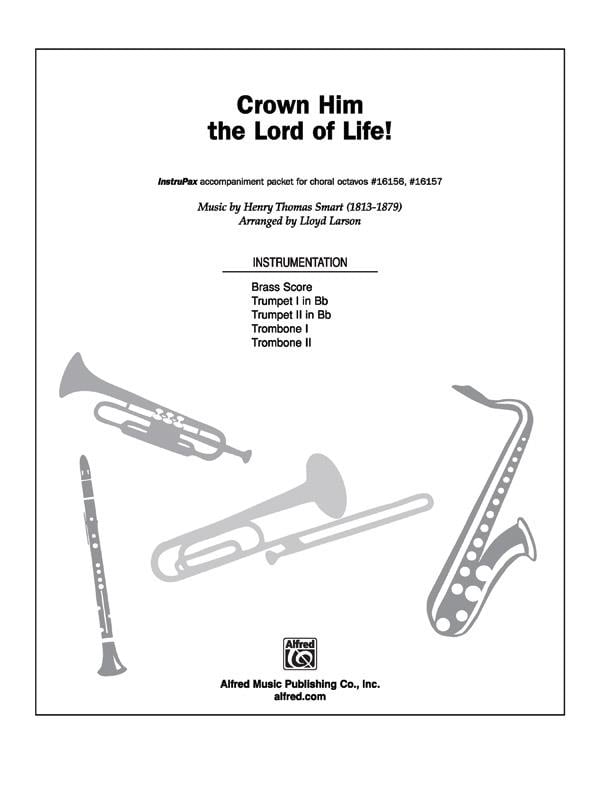 Crown Him the Lord of Life!
